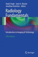 Radiology Fundamentals - Singh, Harjit; Neutze, Janet A.; Enterline, Jonathan R.