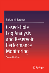 Cased-Hole Log Analysis and Reservoir Performance Monitoring - Richard M. Bateman