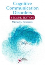 Cognitive Communication Disorders - Kimbarow, Michael L.