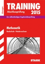 Training Abschlussprüfung Realschule Niedersachsen - Mathematik Lösungsheft - Steiner, Dietmar; Striedelmeyer, Henner; Hollen, Ursula; Ahlers, Jan-Hinnerk