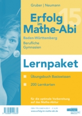 Erfolg im Mathe-Abi 2015 Lernpaket Baden-Württemberg Berufliche Gymnasien - Gruber, Helmut; Neumann, Robert