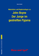 Begleitmaterial: Der Junge im gestreiften Pyjama - Heike Schmid