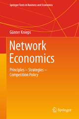 Network Economics - Günter Knieps