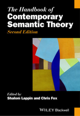 The Handbook of Contemporary Semantic Theory - Lappin, Shalom; Fox, Chris