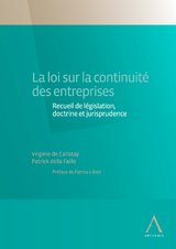 La loi sur la continuité des entreprises - Virginie de Callataÿ, Patrick della Faille d'Huysse