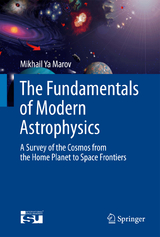 The Fundamentals of Modern Astrophysics - Mikhail Ya Marov