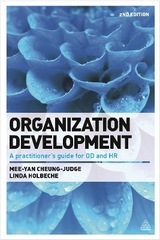 Organization Development - Cheung-Judge, Dr Mee-Yan; Holbeche, Linda