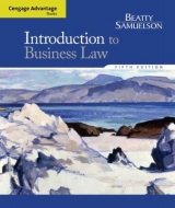 Cengage Advantage Books: Introduction to Business Law - Beatty, Jeffrey; Samuelson, Susan