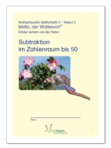 "Matto, der Wattwurm" - Lernstufe 2 - Modul 2: Subtraktion im Zahlenraum bis 50