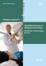 Qualitätssicherung an Röntgeneinrichtungen - 