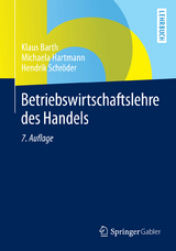 Betriebswirtschaftslehre des Handels - Barth, Klaus; Hartmann, Michaela; Schröder, Hendrik