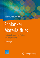 Schlanker Materialfluss - Dickmann, Philipp