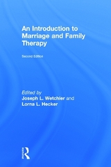 An Introduction to Marriage and Family Therapy - Wetchler, Joseph L.; Hecker, Lorna L.