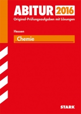 Abiturprüfung Hessen - Chemie GK/LK - Scherr, Dietmar; Reichel, Ute; Schade, Manfred