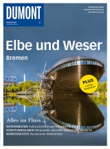 DuMont BILDATLAS Elbe und Weser, Bremen - Sven Bremer