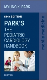 Park's The Pediatric Cardiology Handbook - Park, Myung K.