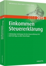 Einkommensteuererklärung 2014/2015 - Dittmann, Willi; Haderer, Dieter; Happe, Rüdiger