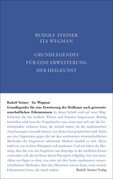 Grundlegendes für eine Erweiterung der Heilkunst nach geisteswissenschaftlichen Erkenntnissen - Rudolf Steiner, Ita Wegman