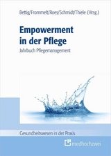 Empowerment in der Pflege - 