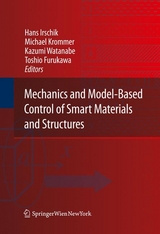 Mechanics and Model-Based Control of Smart Materials and Structures - 