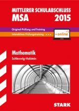 Mittlerer Schulabschluss Schleswig-Holstein - Mathematik, inkl. Online-Prüfungstraining - Steiner; Ohrt; Cremer; Collenburg