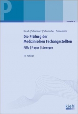 Die Prüfung der Medizinischen Fachangestellten - 