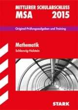 Mittlerer Schulabschluss Schleswig-Holstein - Mathematik - Steiner, Dietmar; Ohrt, Heike; Cremer, Doris; Collenburg, Jörg