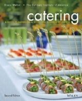 Catering - Mattel, Bruce; The Culinary Institute of America (CIA)