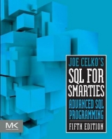 Joe Celko's SQL for Smarties - Celko, Joe