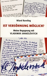 Ist Versöhnung möglich? - Wiard Raveling