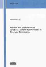 Analysis and Applications of Variational Sensitivity Information in Structural Optimisation - Nikolai Gerzen