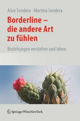 Borderline - Die andere Art zu fühlen - Alice Sendera, Martina Sendera