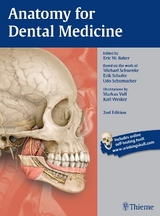 Anatomy for Dental Medicine - Baker, Eric W; Schuenke, Michael; Schulte, Erik; Schumacher, Udo