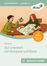 Gut orientiert mit Kompass und Karte - Silke Martens