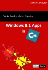 Windows 8.1 Apps in C# - Sönke Cordts, Maren Nasutta