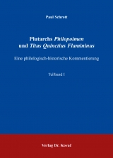 Plutarchs Philopoimen und Titus Quinctius Flamininus - Paul Schrott