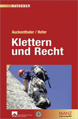 Klettern & Recht - Maria Auckenthaler, Norbert Hofer