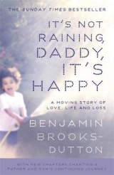 It's Not Raining, Daddy, It's Happy - Brooks-Dutton, Benjamin