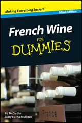 French Wine For Dummies, Mini Edition -  Mary Ewing-Mulligan,  Ed McCarthy