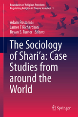 The Sociology of Shari’a: Case Studies from around the World - 