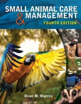 Small Animal Care and Management - Warren, Dean