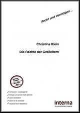 Die Rechte der Grosseltern - Klein, Christina