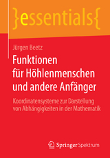 Funktionen für Höhlenmenschen und andere Anfänger - Jürgen Beetz