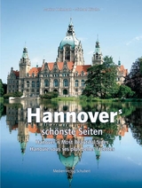 Hannovers schönste Seiten - Heimbach, Markus; Krische, Michael