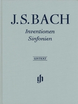 Johann Sebastian Bach - Inventionen und Sinfonien - Bach, Johann Sebastian; Scheideler, Ullrich