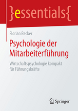 Psychologie der Mitarbeiterführung - Florian Becker