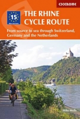 The Rhine Cycle Route - Wells, Mike