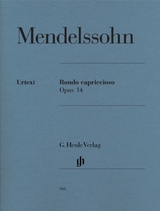 Felix Mendelssohn Bartholdy - Rondo capriccioso op. 14 - Mendelssohn Bartholdy, Felix; Scheideler, Ullrich