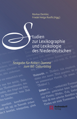 Studien zur Lexikographie und Lexikologie des Niederdeutschen - 