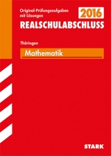 Abschlussprüfung Regelschule Thüringen - Mathematik Realschulabschluss - Wirth, Werner; Koch, Siegfried; Jahn, Winfried; Wirth, Günther; Böhm, Peter